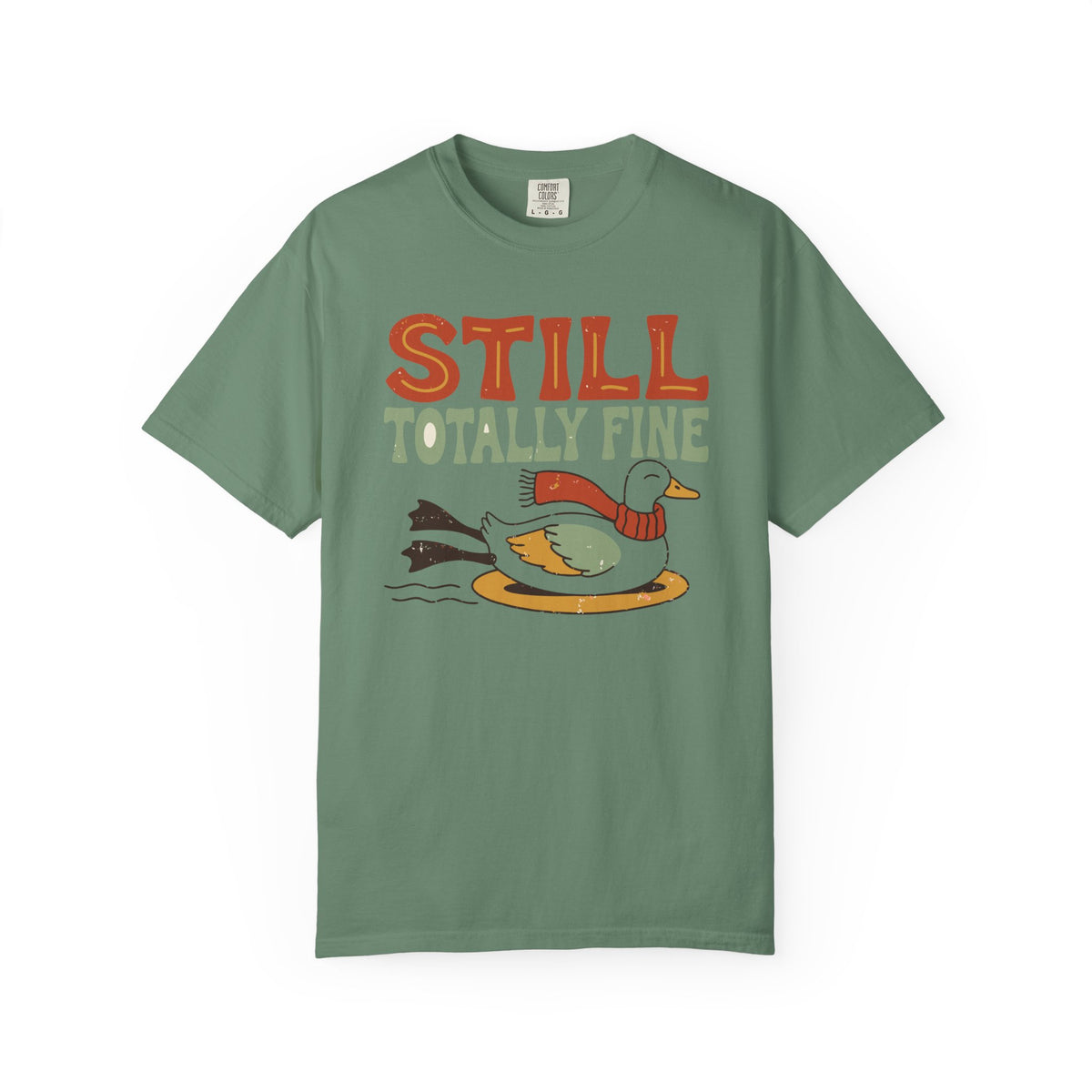 Still Totally Fine Duck Shirt, Comfort Colors Funny Winter Duck Tee, Sarcastic Holiday Gift, Retro Ice Skating Duck Shirt