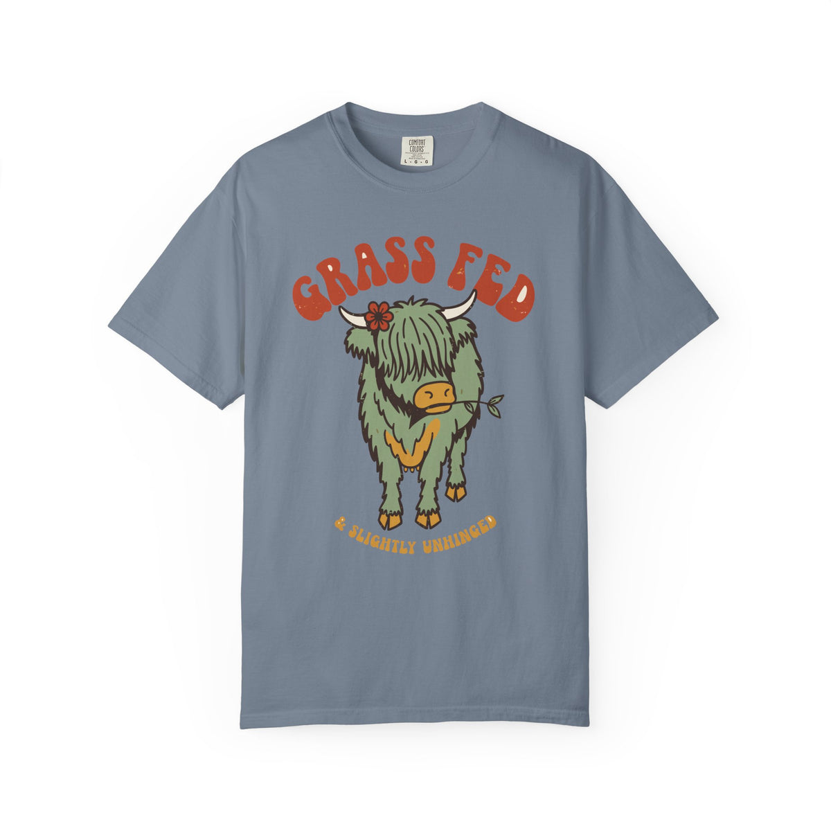 Grass Fed & Slightly Unhinged Highland Cow Shirt, Comfort Colors Funny Cow Tee, Retro Farm Animal Gift, Cottagecore Cow Shirt
