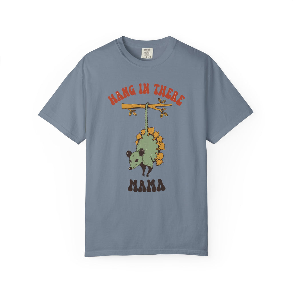 Hang In There Mama Possum Shirt, Comfort Colors Mom Tee, Funny New Mom Gift, Mother's Day Shirt, Cute Opossum Mama Gift